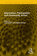 Deprivation, Participation and Community Action