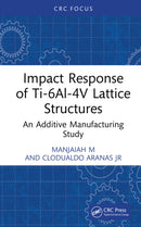 Impact Response of Ti-6Al-4V Lattice Structures