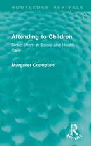 Attending to Children