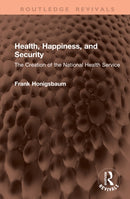 Health, Happiness, and Security
