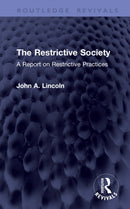 The Restrictive Society