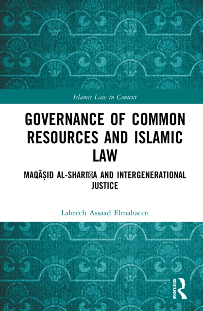 Governance of Common Resources and Islamic Law