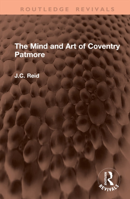 The Mind and Art of Coventry Patmore