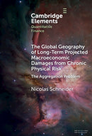 The Global Geography of Long-Term Projected Macroeconomic Damages from Chronic Physical Risk