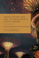 Asian Cities and the International Legal Order