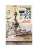 The British 15-inch Gun