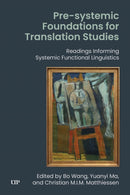 Pre-systemic Foundations for Translation Studies