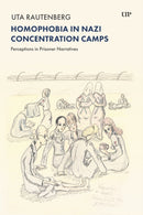 Homophobia in Nazi Concentration Camps