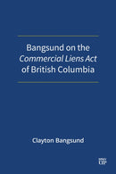 Bangsund on the Commercial Liens Act of British Columbia