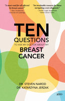 Ten Questions to Ask My Doctor About My Breast Cancer