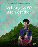 As Long As We Are Together : A Childhood During the Srebrenica Genocide-9781049808796