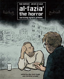 Al-Fazia'': the Horror