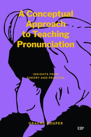 A Conceptual Approach to Teaching Pronunciation
