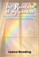 Rainbow at My Window, The