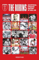 The Robins : An Official Updated History of Hull KR-9781068151835
