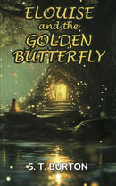 Elouise and the Golden Butterfly-9781068299001