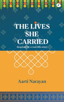 The Lives She Carried