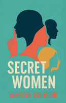Secret Women : What we Hide and Why-9781068467400
