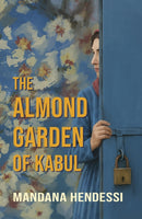 The Almond Garden of Kabul-9781068495809
