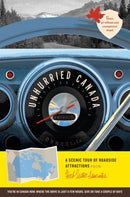 Unhurried Canada: A Scenic Tour of Roadside Attractions-9781068523434