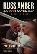 Russ Anber : Unrivaled - a Boxing Memoir-9781068589713