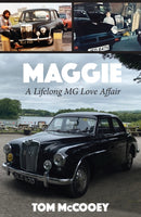 Maggie : A Lifelong MG Love Affair-9781068618970