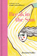 Break in the Sun