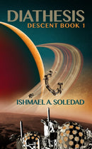 Diathesis : Mesmerizing new Sci-Fi from the Ditmar-nominated author of Sha'Kert-9781068662669