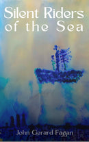 Silent Riders of the Sea : Story of Jack the Miner-9781068678295