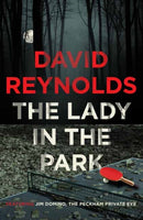 The Lady in the Park : A Jim Domino Private Eye Novel-9781068684463