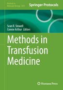 Methods in Transfusion Medicine