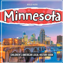 Minnesota : Children's American Local History Book-9781071710654