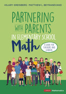 Partnering With Parents in Elementary School Math : A Guide for Teachers and Leaders-9781071810866