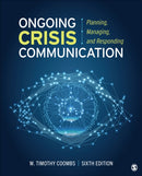 Ongoing Crisis Communication : Planning, Managing, and Responding-9781071816646