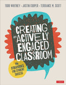 Creating an Actively Engaged Classroom : 14 Strategies for Student Success-9781071823583