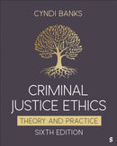 Criminal Justice Ethics : Theory and Practice-9781071875384