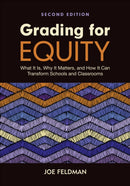 Grading for Equity : What It Is, Why It Matters, and How It Can Transform Schools and Classrooms-9781071876602