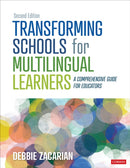 Transforming Schools for Multilingual Learners : A Comprehensive Guide for Educators-9781071884607