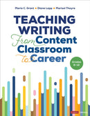 Teaching Writing From Content Classroom to Career, Grades 6-12-9781071889008