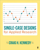 Single-Case Designs for Applied Research-9781071915981