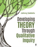 Developing Theory Through Qualitative Inquiry-9781071917541