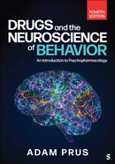 Drugs and the Neuroscience of Behavior : An Introduction to Psychopharmacology-9781071923122