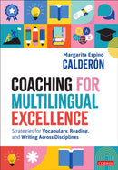 Coaching for Multilingual Excellence : Strategies for Vocabulary, Reading, and Writing Across Disciplines-9781071936429