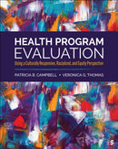 Health Program Evaluation : Using a Culturally Responsive, Racialized, and Equity Perspective-9781071949443