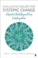 Evaluative Inquiry for Systemic Change