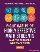 Eight Habits of Highly Effective Math Students (and the Teachers Who Teach Them) : Grades K-5-9781071974902