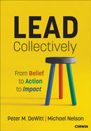 Lead Collectively : From Belief to Action to Impact-9781071982112