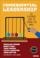 Consequential Leadership : An Illustrated Guide on Leading for Impact-9781071998649