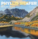 Phyllis Shafer: Nature Divine 2026 Wall Calendar-9781087511016