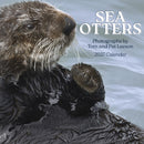Sea Otters: Photographs by Tom and Pat Leeson 2027 Wall Calendar-9781087514765